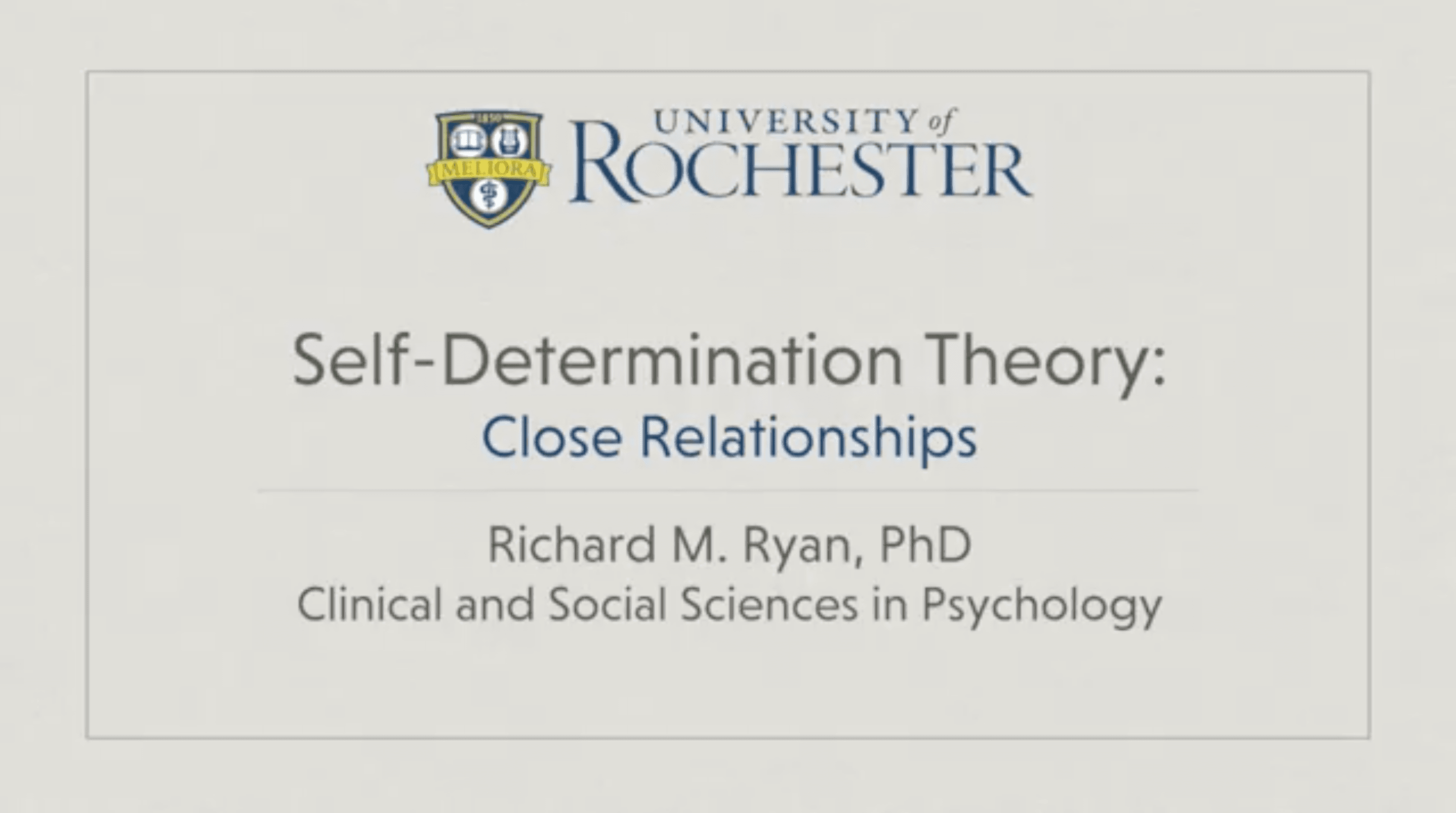 Close Relationships Coursera video with Richard M Ryan