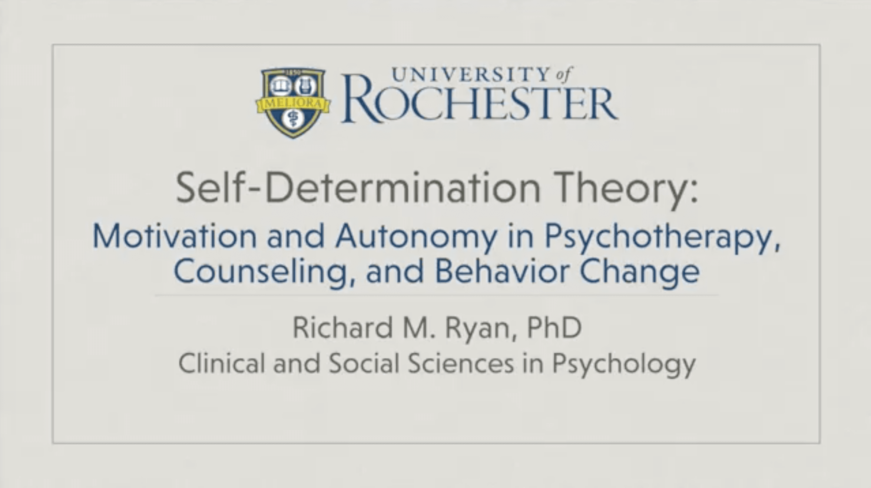 Psychotherapy Counseling and Behavior Change Coursera video with Richard M Ryan