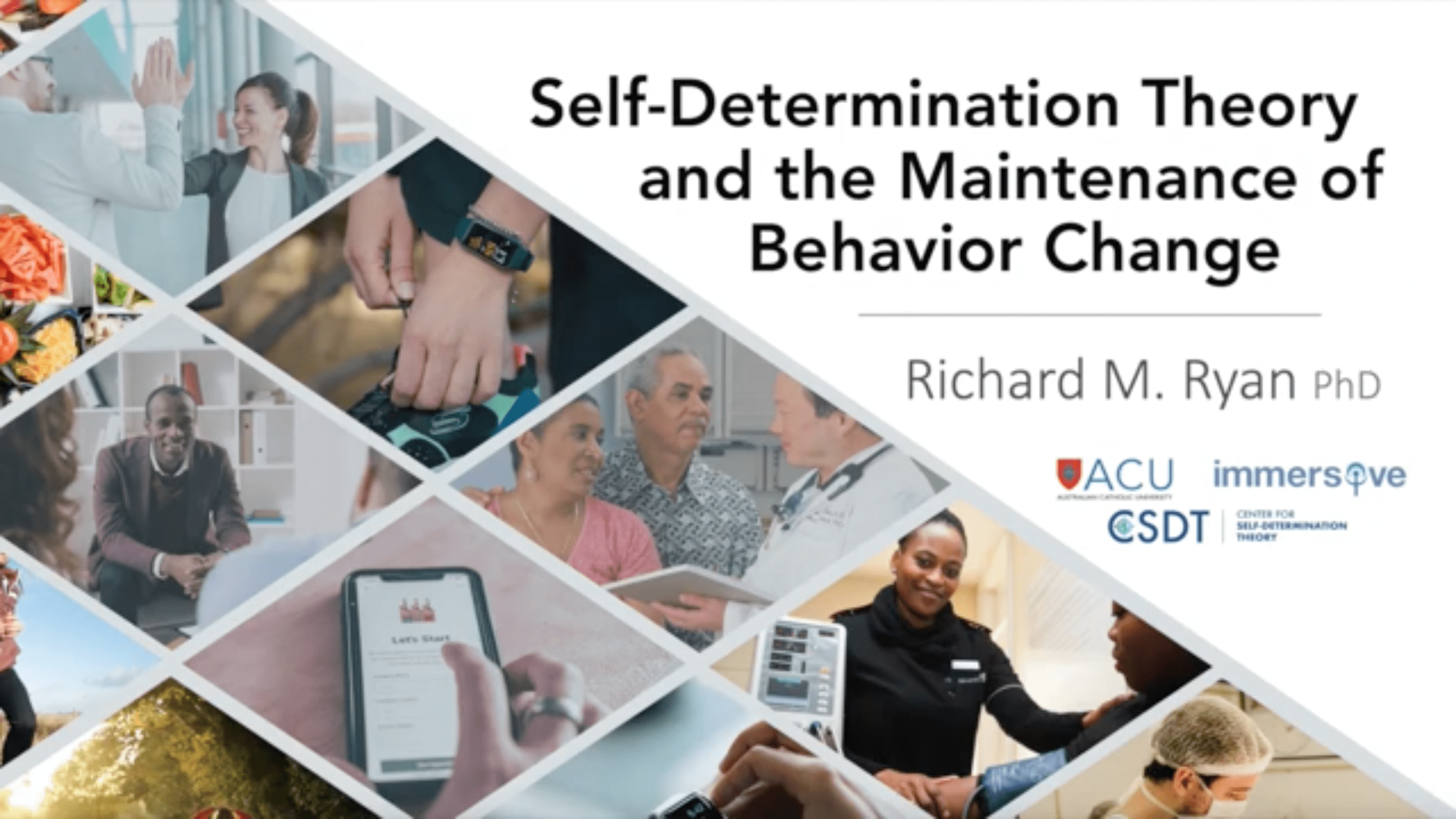 SelfDetermination Theory and the Maintenance of Behavior Change  Richard M Ryan PhD